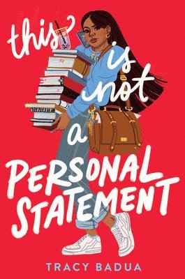 Tracy Badua - This Is Not a Personal Statement, Inbunden