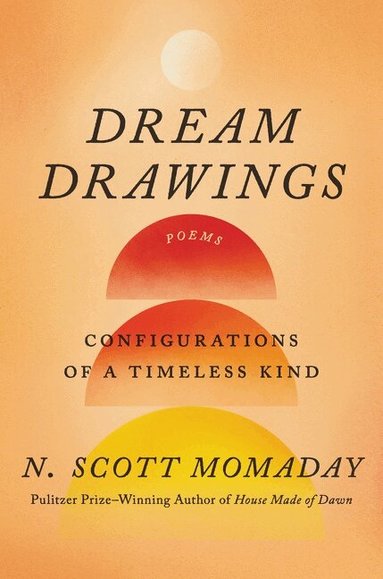 N. Scott Momaday - Dream Drawings, Häftad