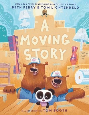 Beth Ferry, Tom Lichtenheld - A Moving Story, Inbunden