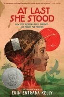 Erin Entrada Kelly - At Last She Stood: How Joey Guerrero Spied, Survived, and Fought for Freedom, Häftad