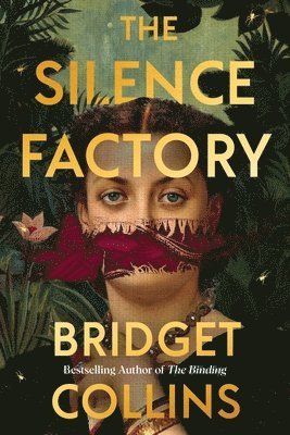 Bridget Collins - The Silence Factory, Inbunden
