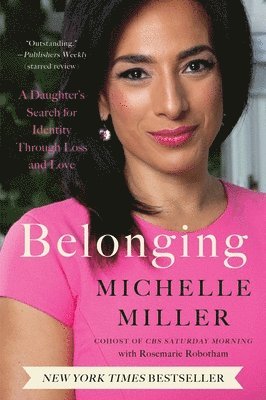 Belonging: A Daughter's Search for Identity Through Loss and Love 1