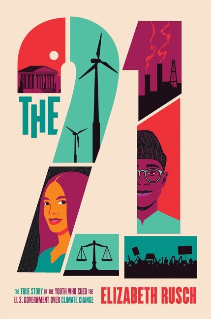 Elizabeth Rusch - The Twenty-One, Inbunden