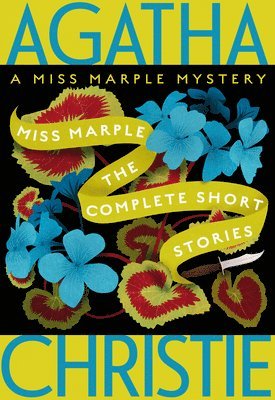 bokomslag Miss Marple: The Complete Short Stories