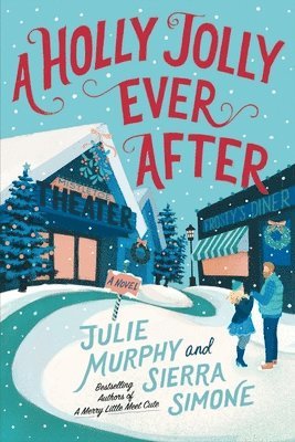 bokomslag A Holly Jolly Ever After