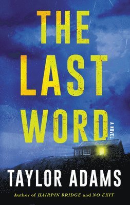 Taylor Adams - The Last Word, Häftad
