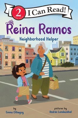 Emma Otheguy - Reina Ramos: Neighborhood Helper, Inbunden