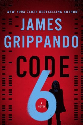 James Grippando - Code 6, Inbunden