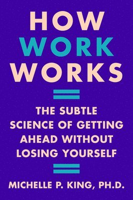 How Work Works 1