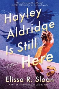 bokomslag Hayley Aldridge Is Still Here