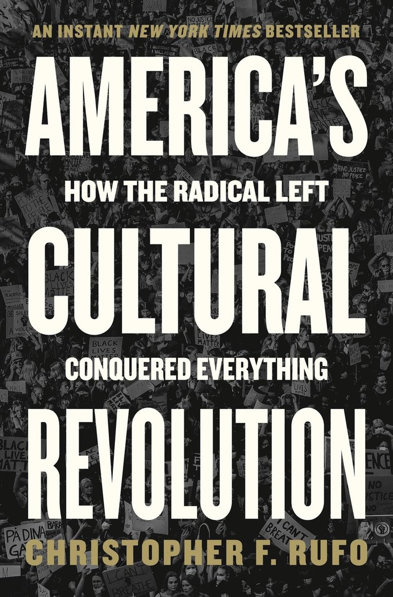Christopher F. Rufo, Christopher F Rufo - America's Cultural Revolution, Inbunden