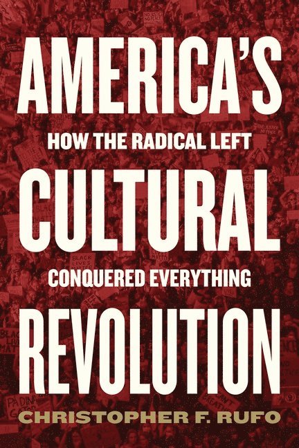 America's Cultural Revolution 1