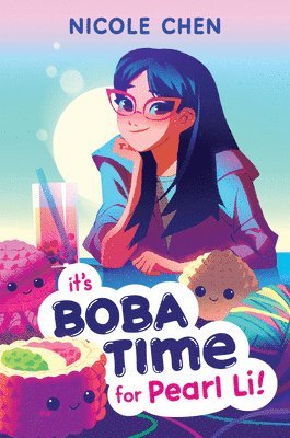 bokomslag It's Boba Time For Pearl Li!