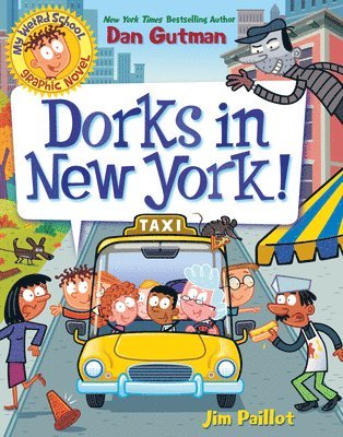 bokomslag My Weird School Graphic Novel: Dorks in New York!