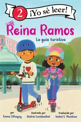 Emma Otheguy - Reina Ramos: La Guía Turística: Reina Ramos: Tour Guide (Spanish Edition), Häftad