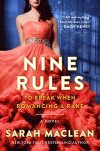 bokomslag Nine Rules To Break When Romancing A Rake