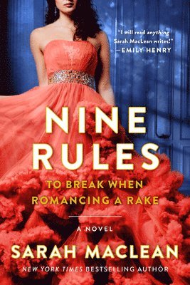 Nine Rules To Break When Romancing A Rake 1