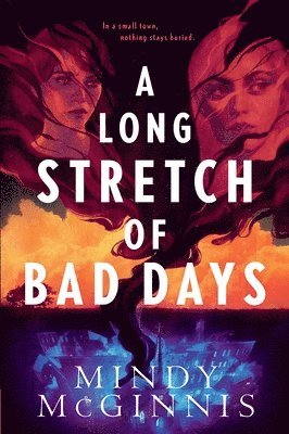 Mindy McGinnis, Mindy Mcginnis - Long Stretch of Bad Days, Häftad