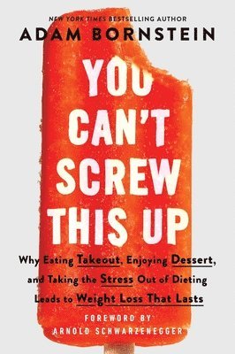 Adam Bornstein - You Can't Screw This Up, Häftad