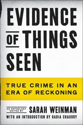 Sarah Weinman, Sarah Weinman - Evidence of Things Seen, Häftad