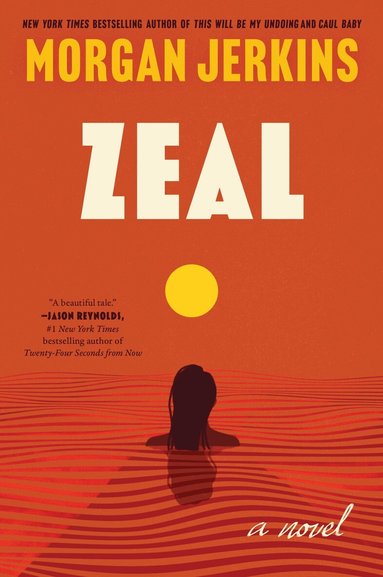 Morgan Jerkins - Zeal, Häftad