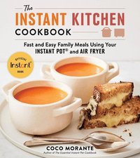 bokomslag The Instant Kitchen Cookbook
