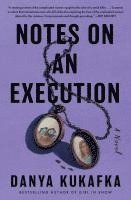 Danya Kukafka - Notes on an Execution, Häftad