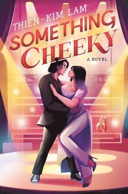 Thien-Kim Lam - Something Cheeky, Häftad