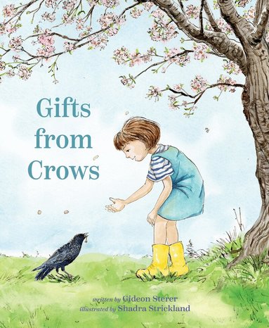 Gideon Sterer - Gifts from Crows, Inbunden