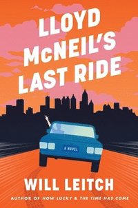 bokomslag Lloyd McNeil's Last Ride