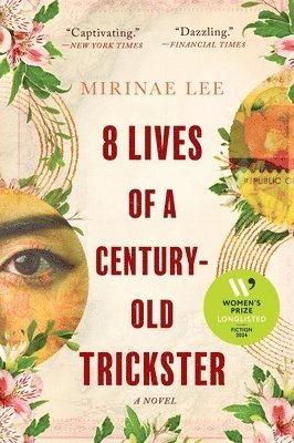 8 Lives of a Century-Old Trickster 1