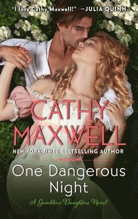 bokomslag One Dangerous Night: A Gambler's Daughters Romance