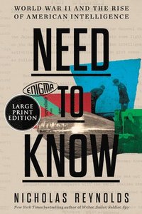 bokomslag Need to Know: World War II and the Rise of American Intelligence