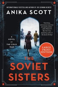 bokomslag The Soviet Sisters: A Novel of the Cold War