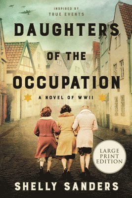 bokomslag Daughters of the Occupation: A Novel of WW II