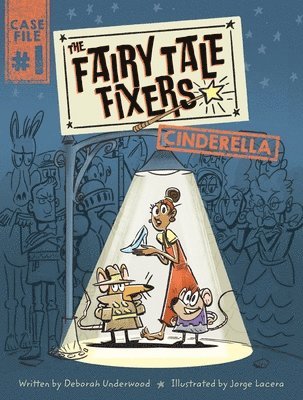 Fairy Tale Fixers: Cinderella