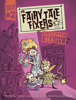 The Fairy Tale Fixers: Sleeping Beauty: A Graphic Novel