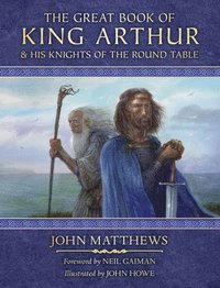 bokomslag Great Book Of King Arthur