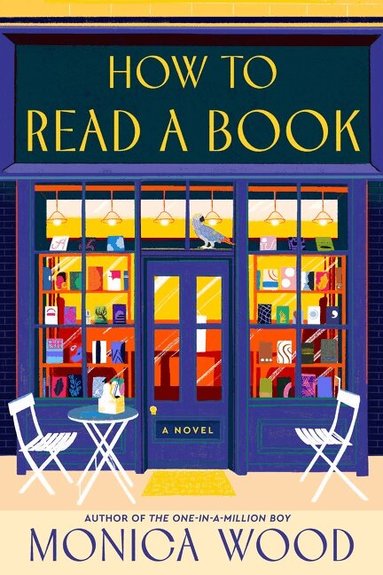 Monica Wood - How to Read a Book, Inbunden