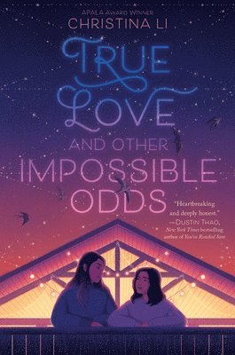 True Love and Other Impossible Odds 1