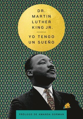 bokomslag Yo tengo un sueno / I Have a Dream