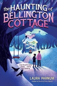 bokomslag The Haunting of Bellington Cottage