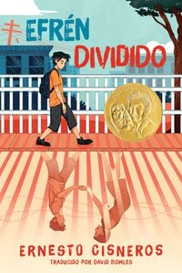 bokomslag Efrén Dividido: Efrén Divided (Spanish Edition)