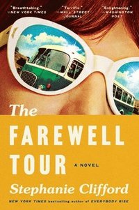 bokomslag The Farewell Tour
