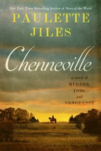 bokomslag Jiles, P: Chenneville