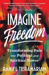 bokomslag Imagine Freedom