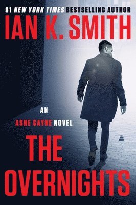 The Overnights: An Ashe Cayne Novel, Book 3 1