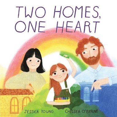 bokomslag Two Homes, One Heart