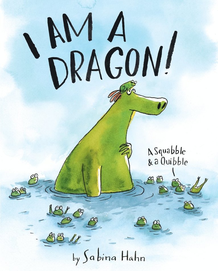 I Am a Dragon! 1