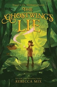 bokomslag The Ghostwing's Lie